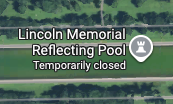 Screenshot of Google Maps - 6/25/2026 - Shows "reflecting pool" as temporarily closed. Disgusting. 
